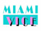 *Miami Vice*